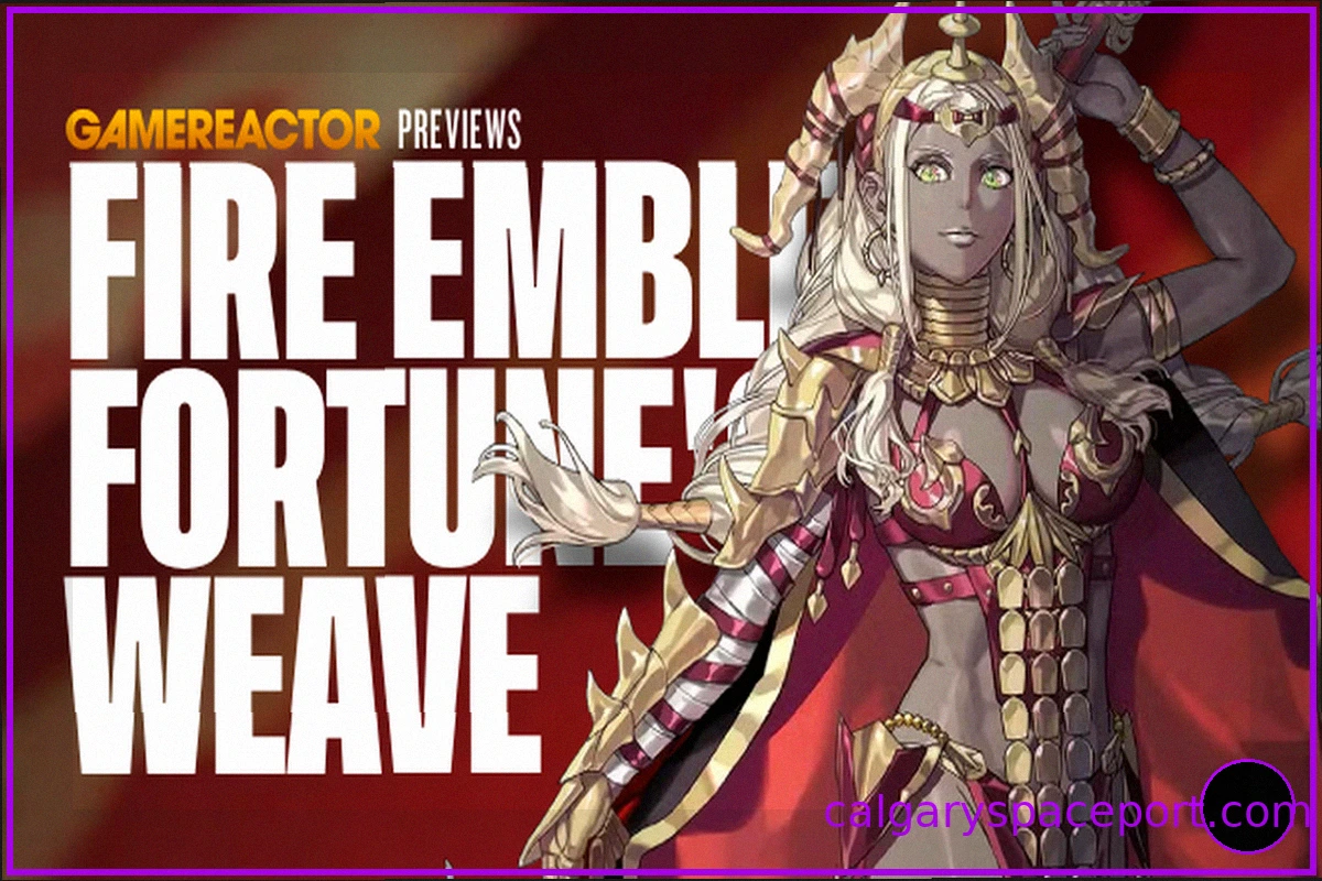 Fire Emblem: Fortune's Weave - Does it Overdo It? Bring Back Classic Combat!