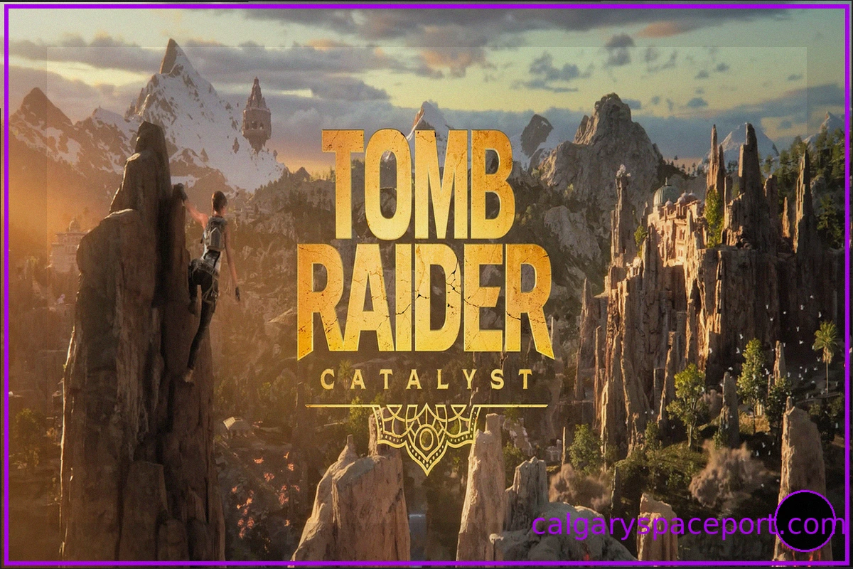 Tomb Raider: Catalyst Release Window Narrowed Down